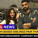 A India Delhi based sibling pair that founded a home appliance refurbishment. Credit: Ashlin Bansal and Sachit Bansal, Founders of Costify
